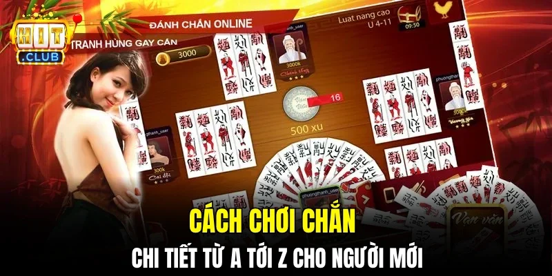 Cách Chơi Chắn