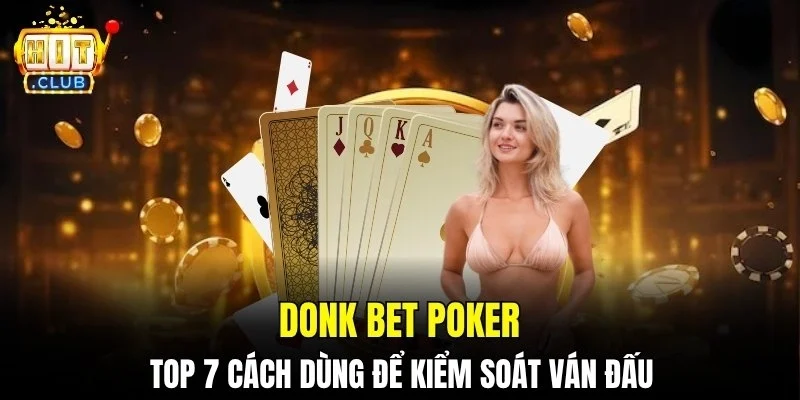 Donk Bet Poker
