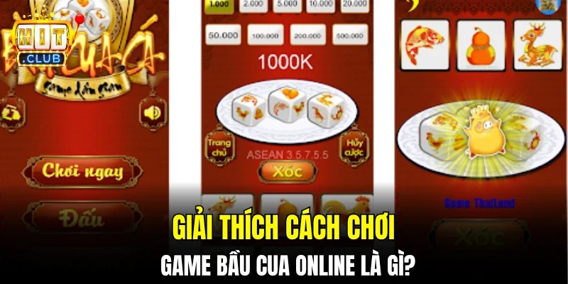 Giải thích cách chơi game bầu cua online là gì?