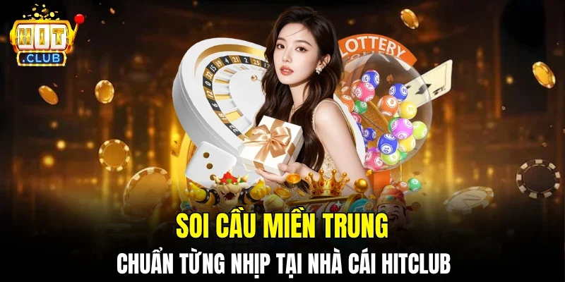 Soi Cầu Miền Trung
